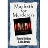 Macbeth for Murderers