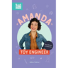 Amanda, Toy Engineer: Real Women in STEAM
