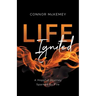Life Ignited: A Hopeful Journey, Sparked by Fire
