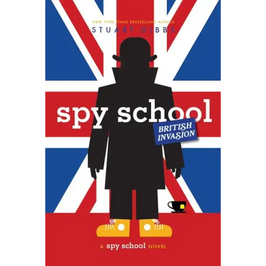 Spy School British Invasion