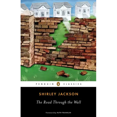 The Road Through the Wall