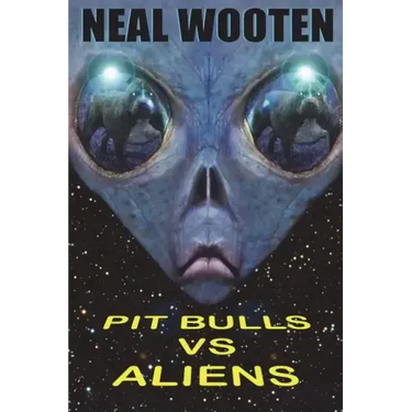 Pit Bulls vs. Aliens