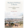 The Spires Still Point to Heaven: Cincinnati's Religious Landscape, 1788-1873