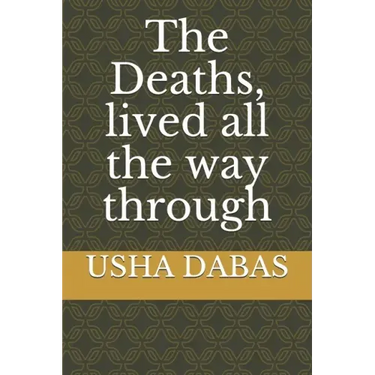 The Deaths, lived all the way through