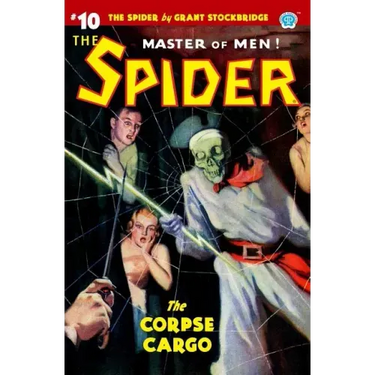 The Spider #10: The Corpse Cargo
