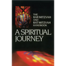 A Spiritual Journey: The Bar Mitzvah and Bat Mitzvah Handbook