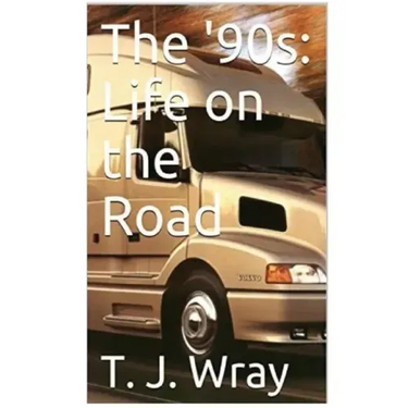 The '90s - Life on the Road