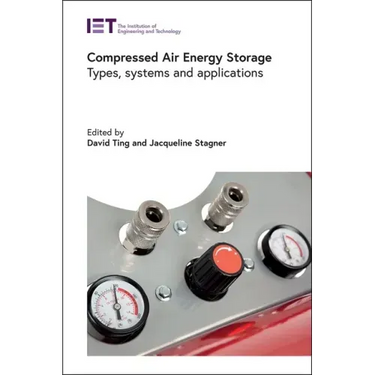 Compressed Air Energy Storage: Types, Systems and Applications