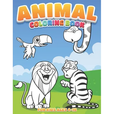 Animal Coloring Book For Kids: Fun and Cute Animal Coloring Book for kids Ages 4-10