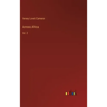 Across Africa: Vol. 2