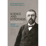 Science and Hypothesis: The Complete Text