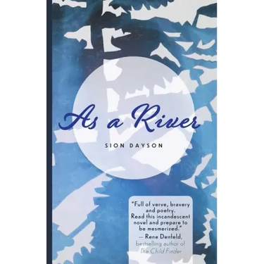 As a River