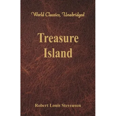 Treasure Island (World Classics, Unabridged)