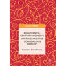 Eighteenth-Century Women's Writing and the 'Scandalous Memoir'