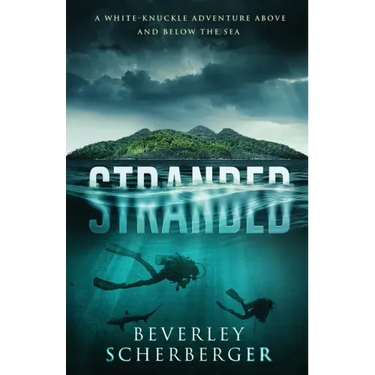 Stranded: A white-knuckle adventure above and below the sea