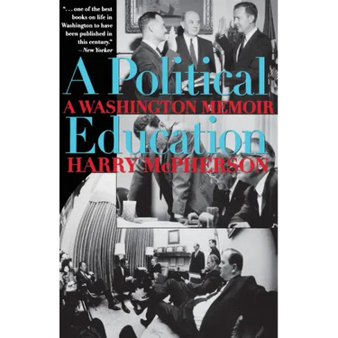 A Political Education: A Washington Memoir