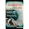 Hang the Moon