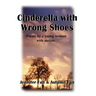 Cinderella with Wrong Shoes: Poems by a Young Woman with Autism
