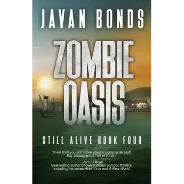Zombie Oasis: Still Alive Book Four