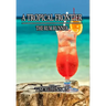 A Tropical Frontier: The Rum Runner