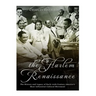The Harlem Renaissance: The History and Legacy of Early 20th Century America's Most Influential Cultural Movement