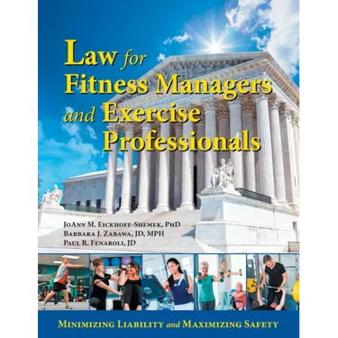 Law for Fitness Managers and Exercise Professionals