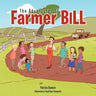 The Adventures Of Farmer Bill