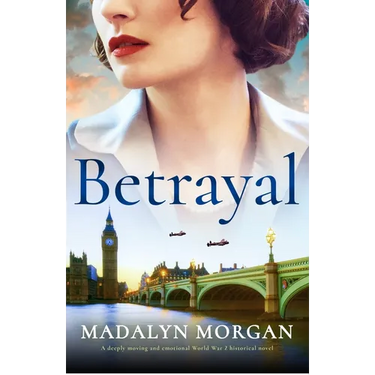 Betrayal: A deeply moving and emotional World War 2 historical novel
