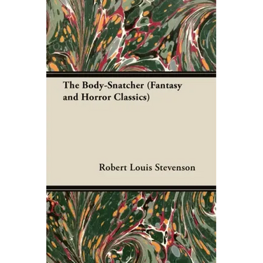 The Body-Snatcher (Fantasy and Horror Classics)