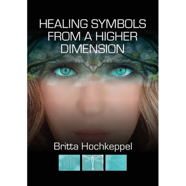 Healing Symbols from a Higher Dimension