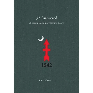 32 Answered: A South Carolina Veterans' Story