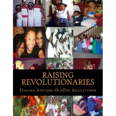 Raising Revolutionaries