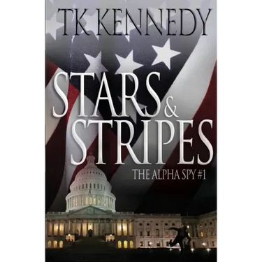 Stars & Stripes: The Alpha Spy #1
