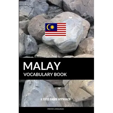 Malay Vocabulary Book: A Topic Based Approach