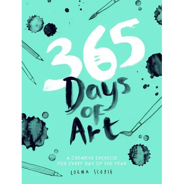 365 Days of Art: A Creative Exercise for Every Day of the Year