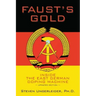 Faust's Gold: inside the east german doping machine---updated edition