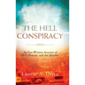 The Hell Conspiracy