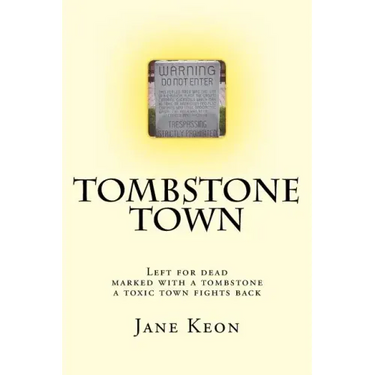 Tombstone Town: Left for dead, marked with a tombstone, a toxic town fights back