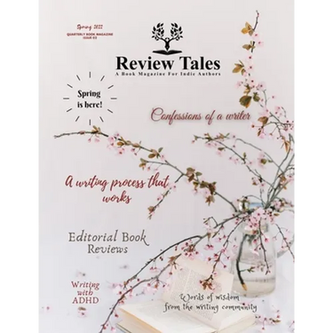 Review Tales - A Book Magazine For Indie Authors - 2nd Edition (Spring 2022)