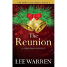 The Reunion: A Christmas Novella