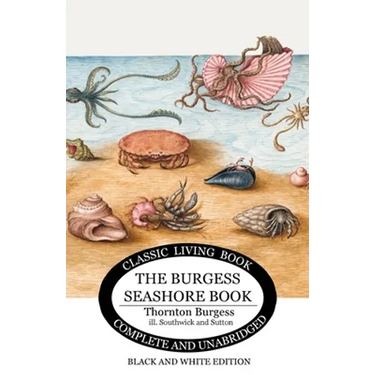 The Burgess Seashore Book for Children - b&w