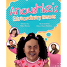 Anoushka's Extraordinary Heroes