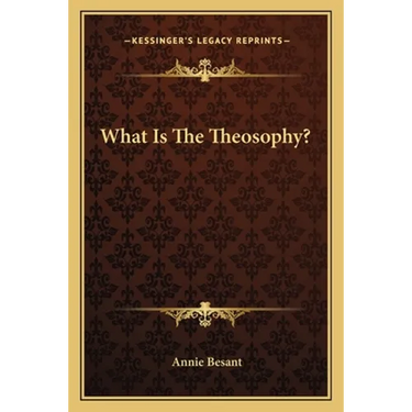 What Is The Theosophy?