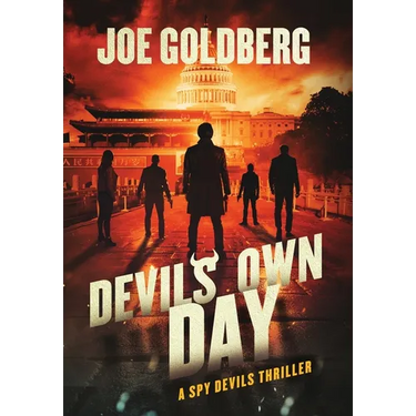 Devil's Own Day: A Spy Devils Thriller: A Spy Devils Thriller