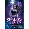 Shadowlands Sector, One: Paranormal Romance