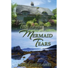 The Tide of the Mermaid Tears