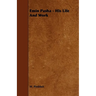 Emin Pasha - His Life and Work