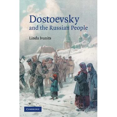 Dostoevsky and the Russian People