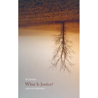 What Is Justice?: A Personal Exploration