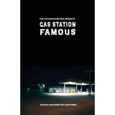 Gas Station Famous: The Gasconade Review Presents
